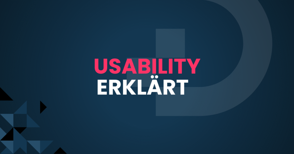 Wir erklären, was Usability bedeutet und wann man von einer guten Usability sprechen kann.